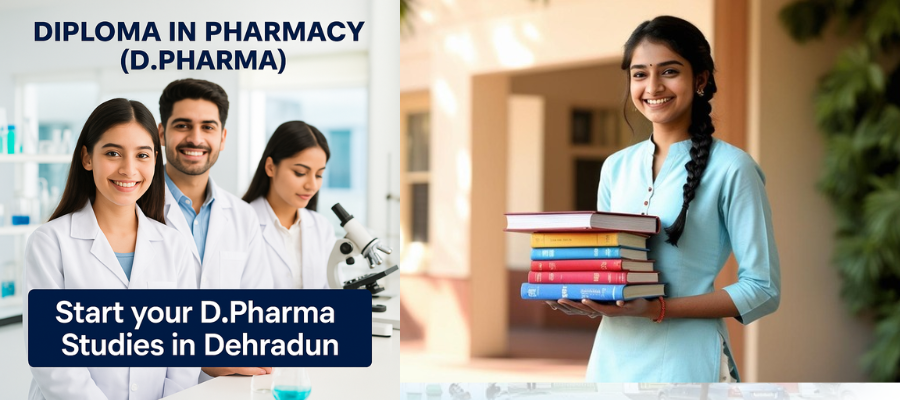 D.Pharma Studies at the Best College in Dehradun, Uttarakhand